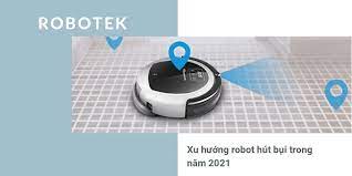 Dự đoán xu hướng robot trong tương lai 2021