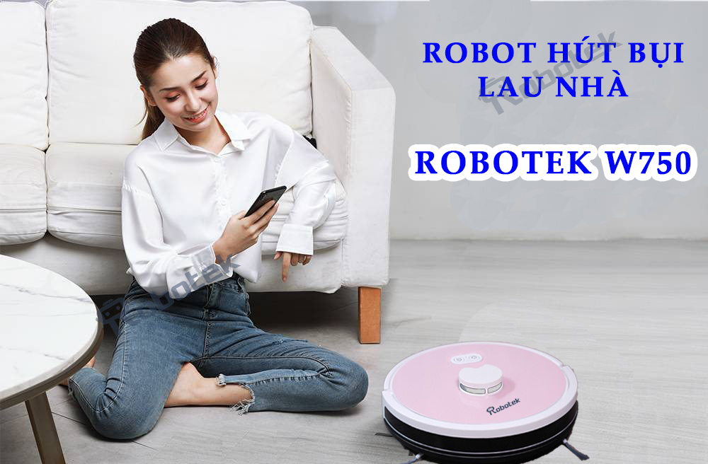 Robot hút bụi lau nhà giúp con người không cần phải tốn công sức dọn dẹp